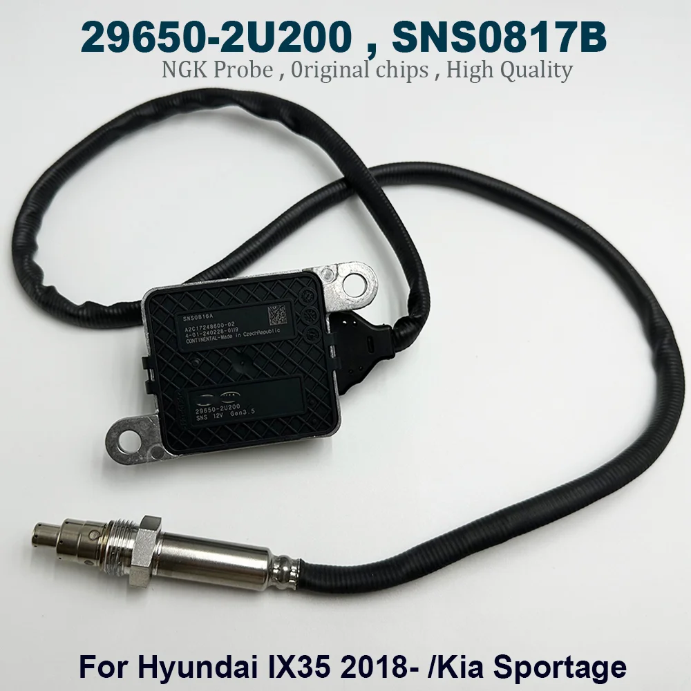 

29650-2U200 SNS0817B Lambda NOX Sensor NGK Probe 296502U200 29640-2FRD0 For K-Ia Sportage H-Yundai High Quality Chip