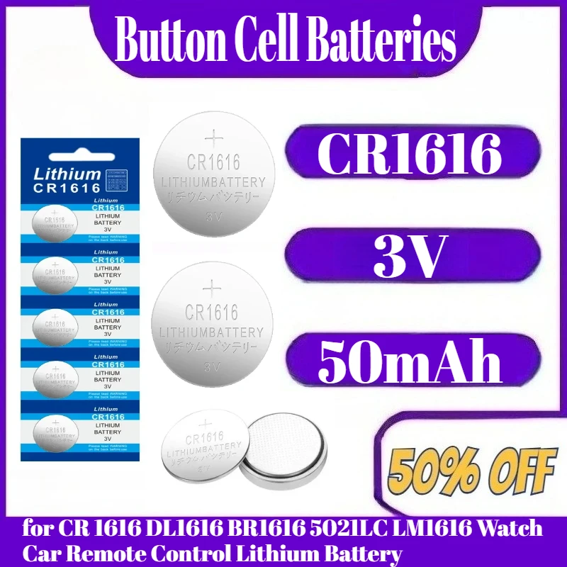 

3V 50mAh CR1616 High Quality Button Battery CR 1616 DL1616 BR1616 5021LC LM1616 Watch Car Remote Control Lithium Battery