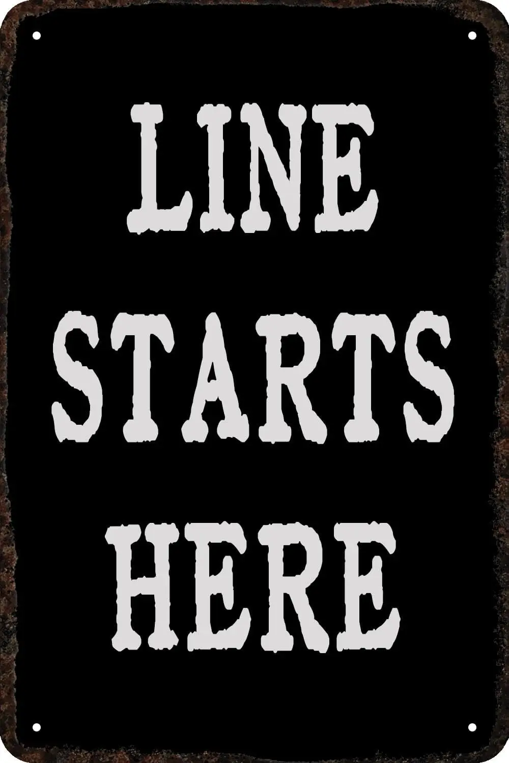 Metallschilder „Line Starts Here“, Vintage-Blechschild, lustige Wanddekorationen für Zuhause, Männerhöhle, Schlafzimmer, Bar, Badezimmer