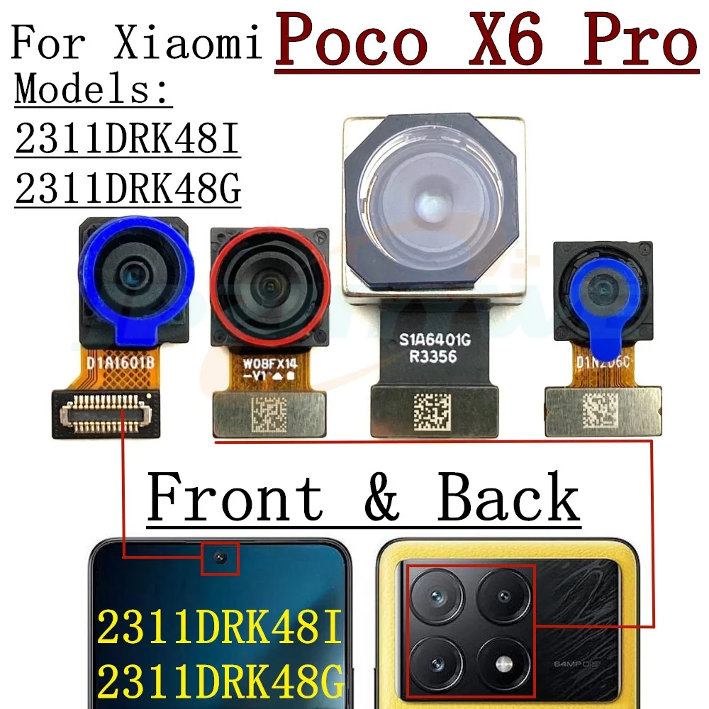 Front Rear Camera For Xiaomi Poco X6 Pro X6pro Frontal Selfie Facing Wide Main Back Camera Module Flex Cable Parts