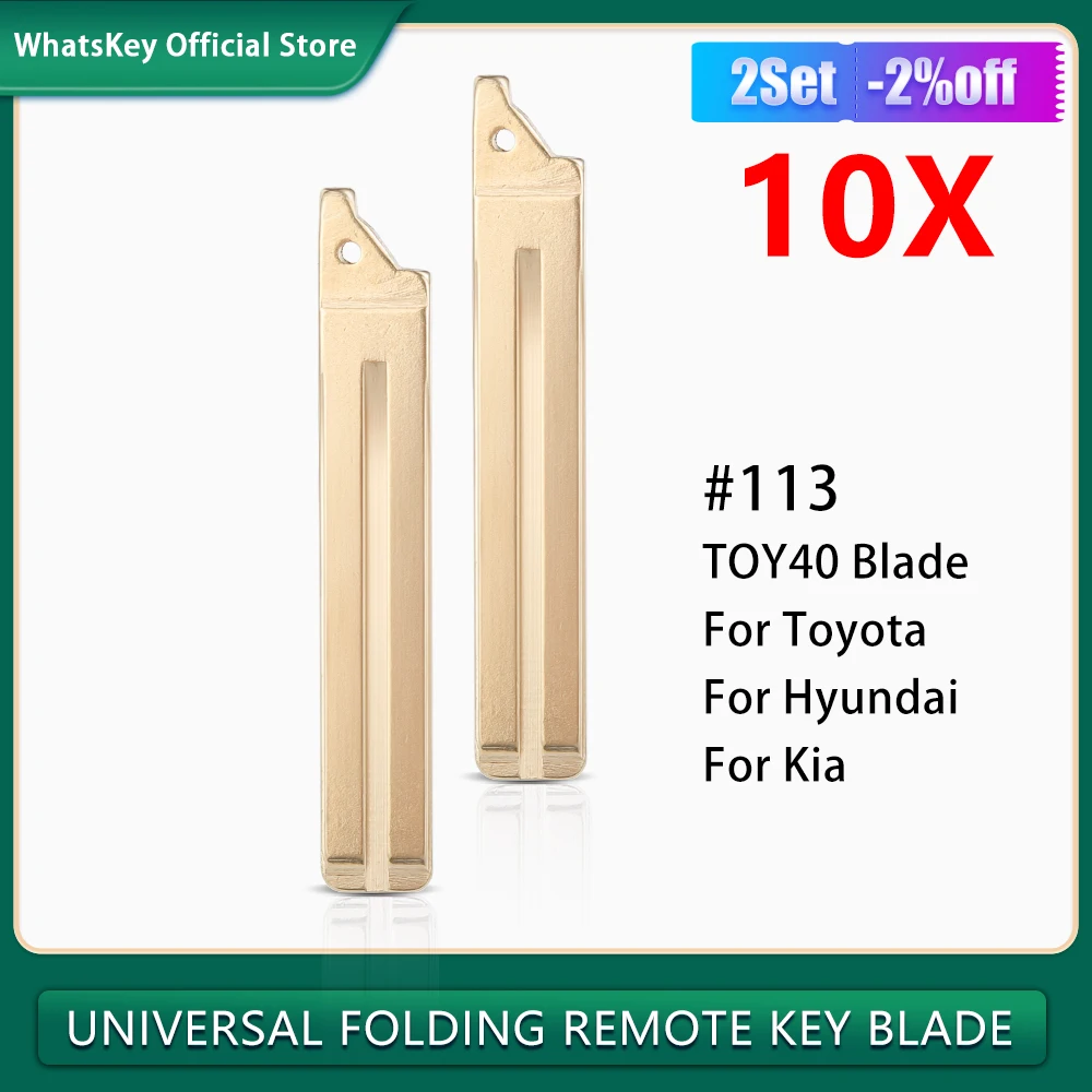 10Pcs/Lot #113 KEYDIY Remote Flip Blade Car KD Remote TOY40 For Hyundai IX35 Verna Kia For Toyota Camry Corolla Key Blade No.113