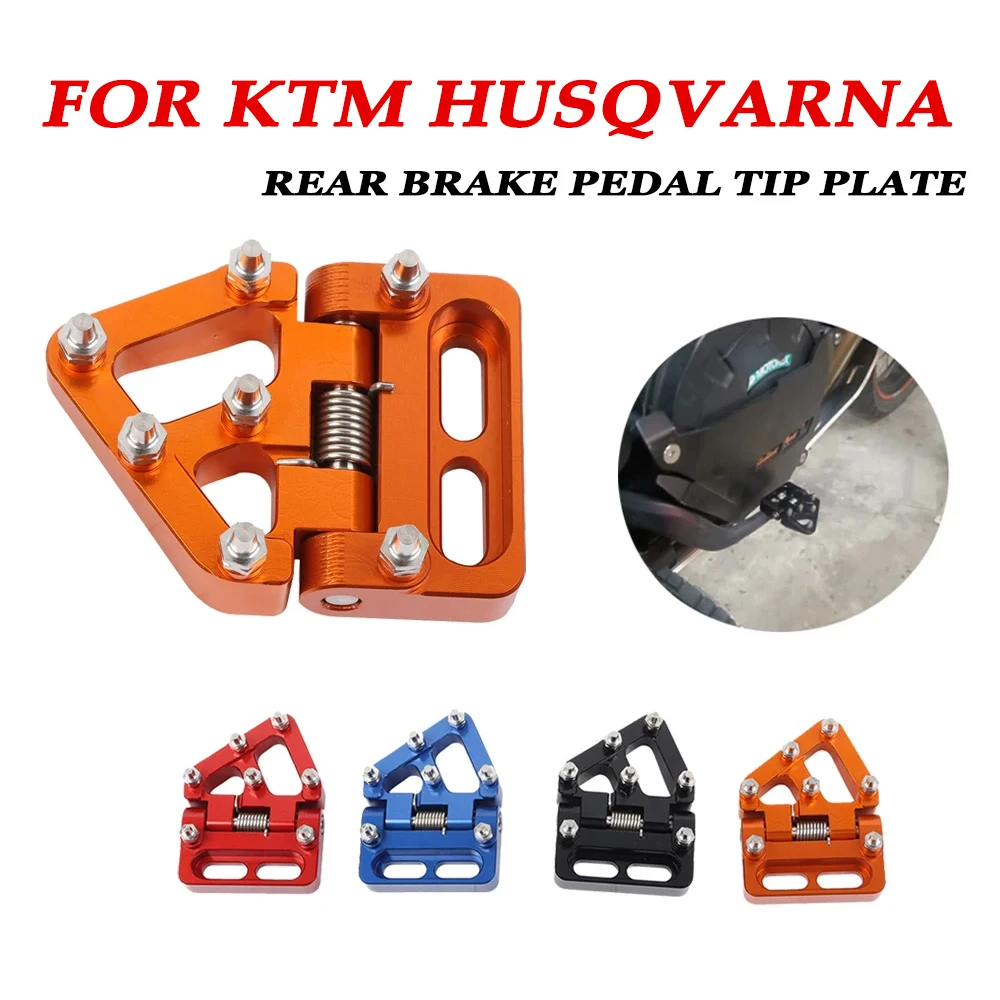 Motorcycle Folding Rear Brake Pedal Step Tip Plate For KTM SX SXF XC XCF XCW EXC EXCF 125 250 350 450 For Husqvarna TC FC TE FE