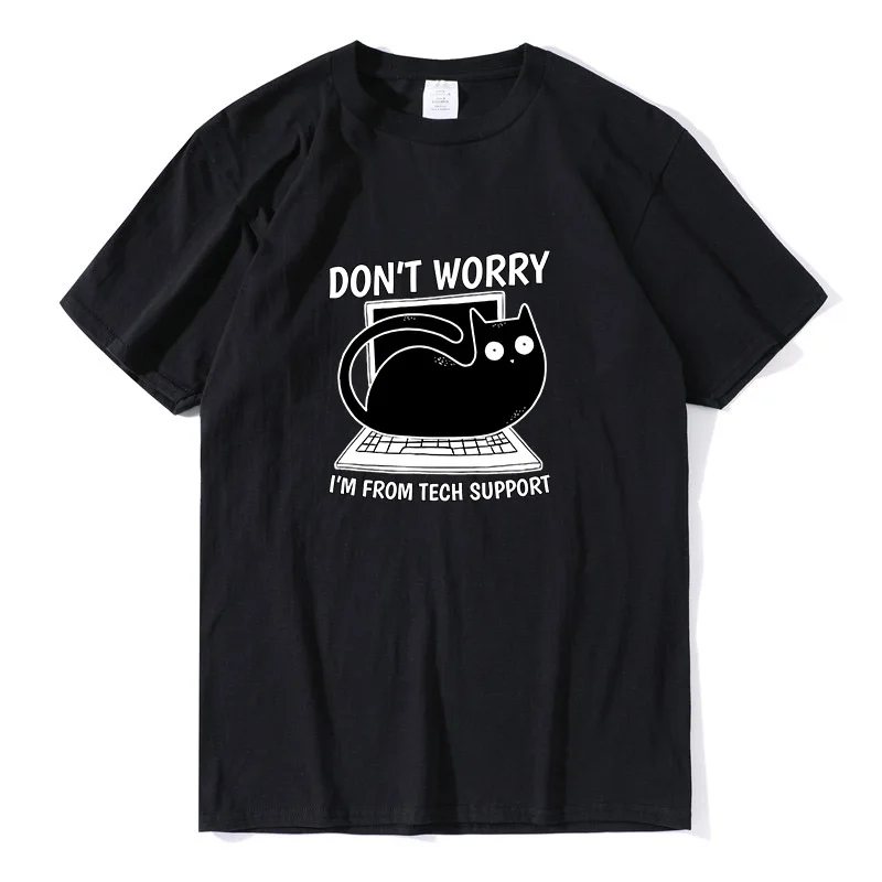 

FPDon't Worry I'm from Tech Support Technical Tech Support Cat On Computer Funny Men's Shirt Short Sleeve Funny Unisex T-Shirt