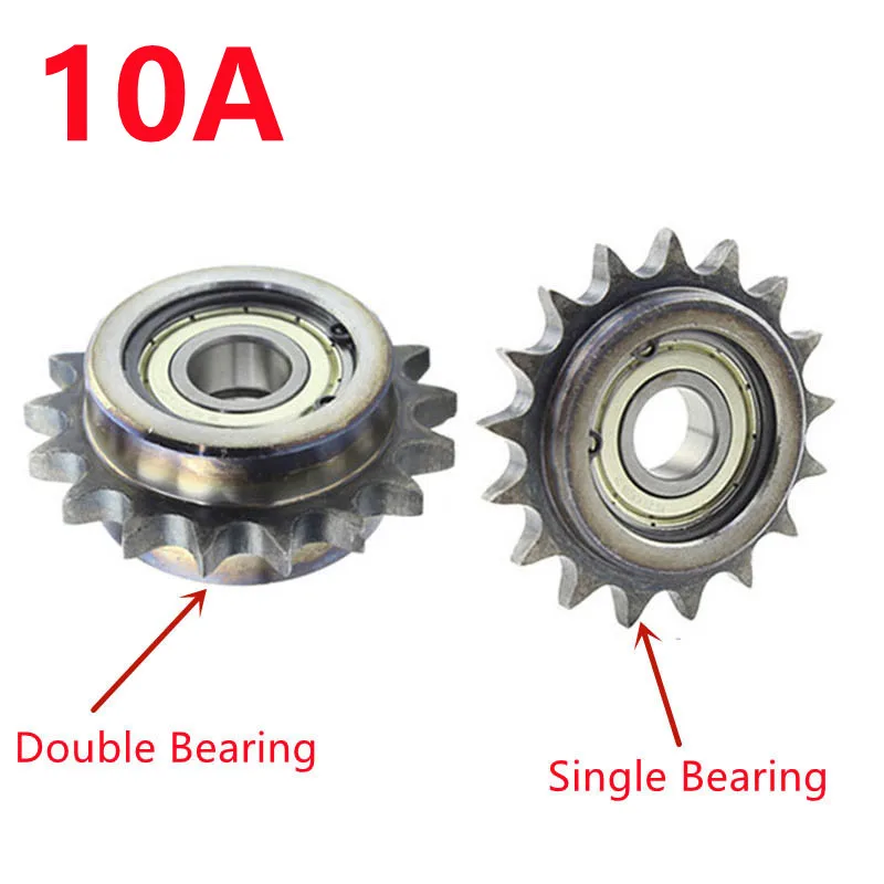 1PCS 45# steel 10A Idler Wheel  Pitch 15.875mm Double/Single Bearing Bore 12/13/15/17mm Idler sprockets Roller Tensioner Gear