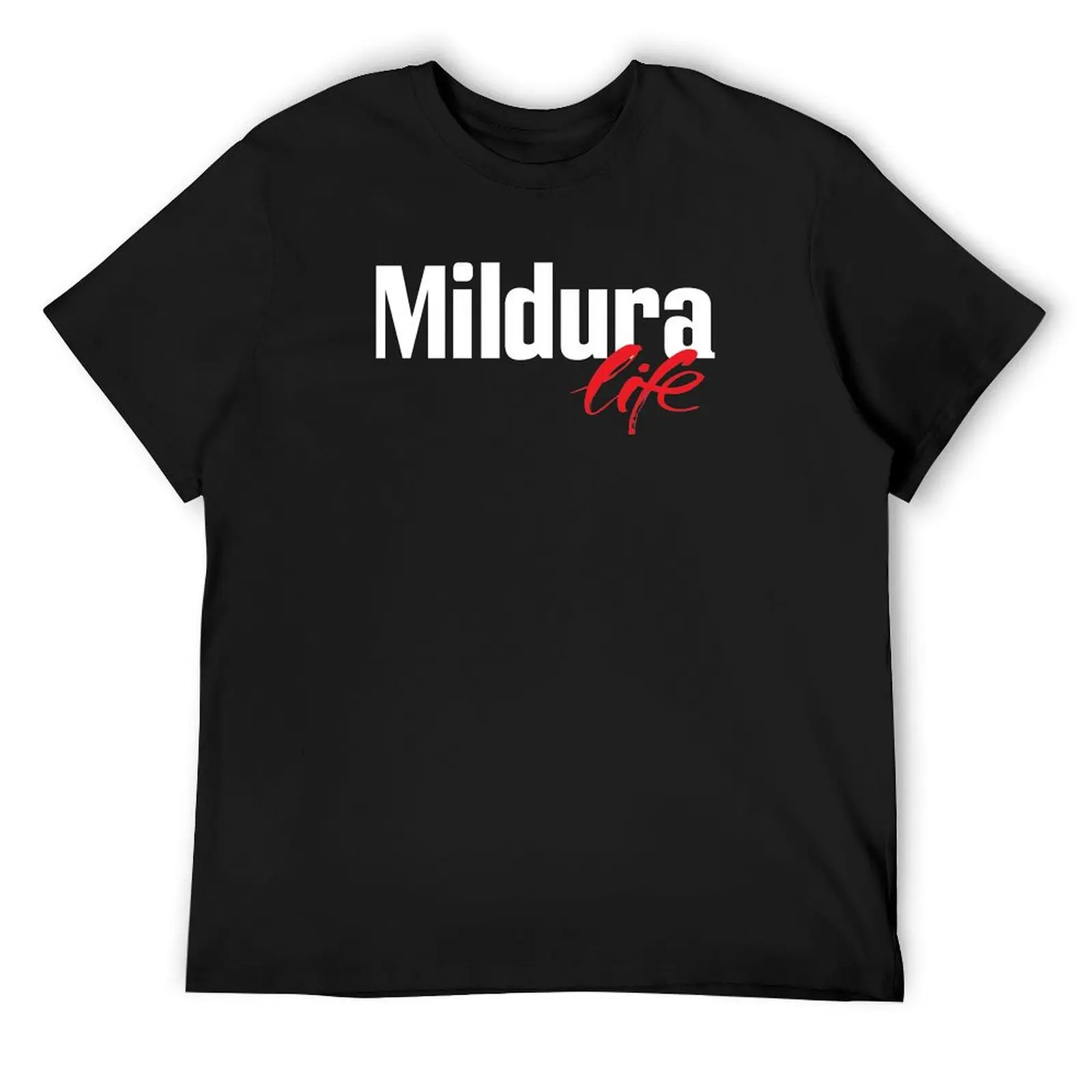 

Mildura Life Australia Raised Me T-Shirt blanks graphics mens graphic t-shirts anime