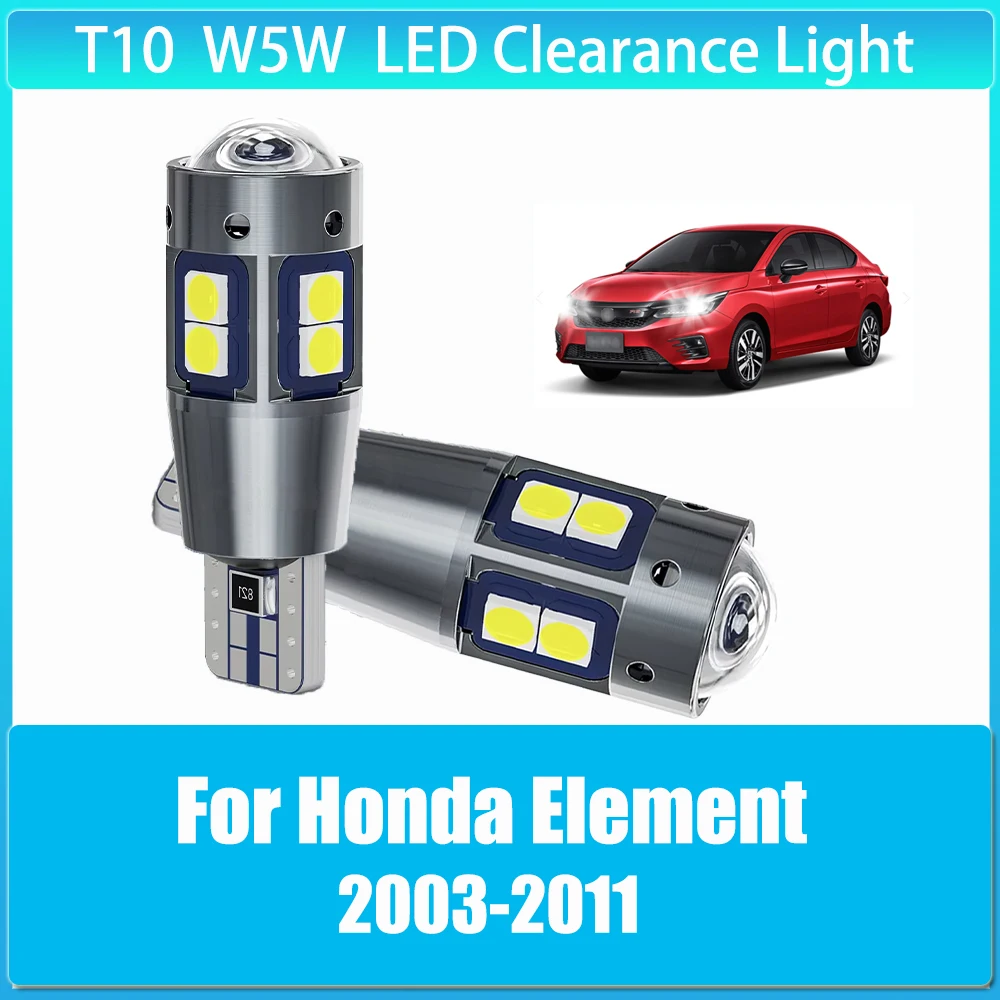 

2 x T10 W5W Clearance Lamp CANbus Width Light Bulb Super Bright for Honda Element 2003 2004 2005 2006 2007 2008 2009 2010 2011