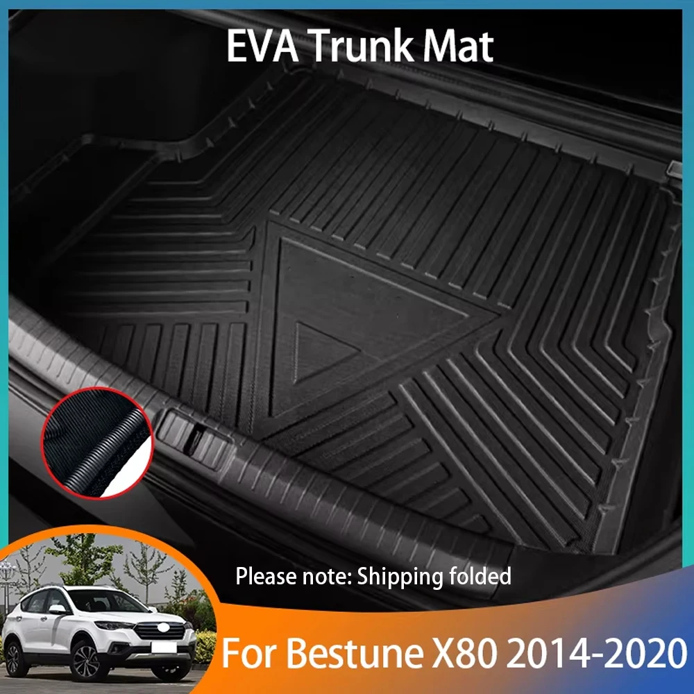 For Bestune X80 2014~2020 2015 2016 2017 Accessories Waterproof Protective Trunk Storage Pad Anti-dirty Anti-water EVA Material