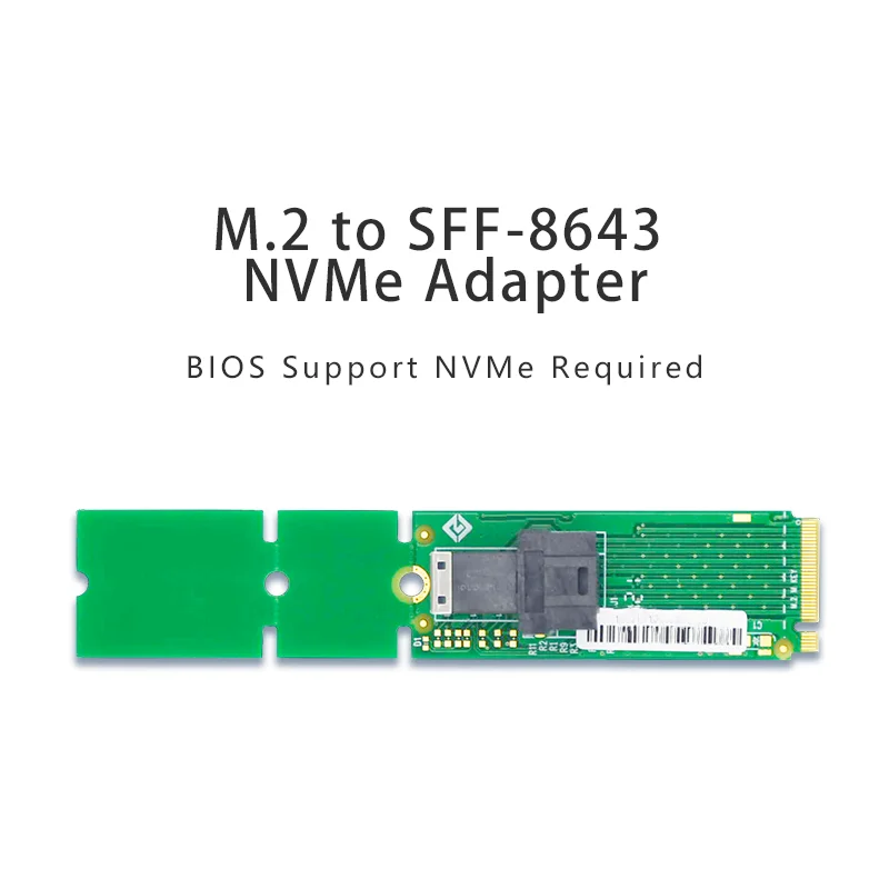 

M.2 TO SFF-8643 NVMe Adapter