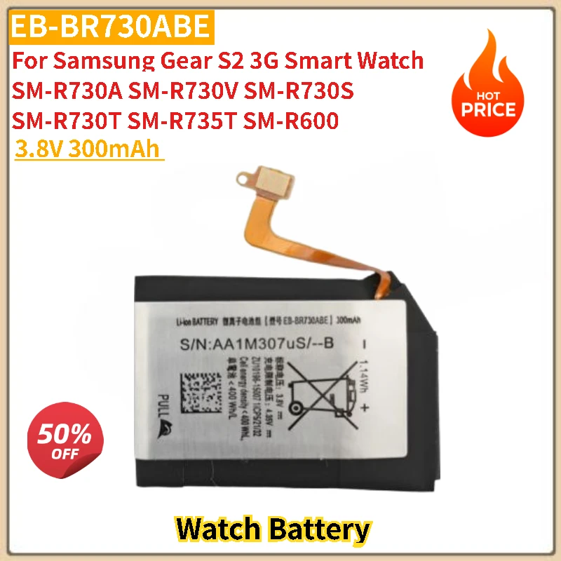 

3.8V 300mAh EB-BR730ABE Phone Battery For Samsung Gear Sport SM-R600 S2 3G SM-R730A/R730S/R730V/R730T/R735T New High Quality
