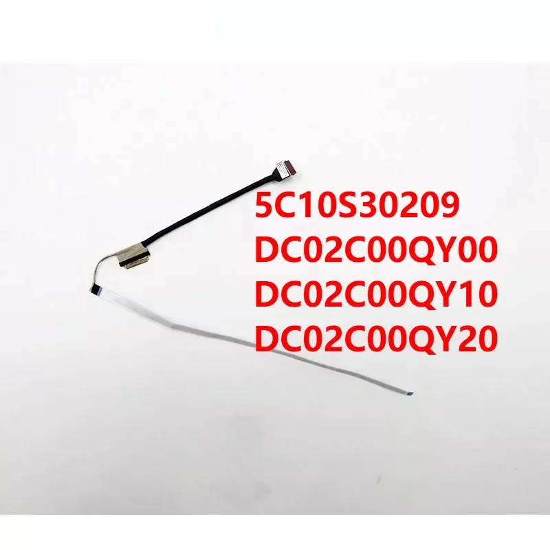 New for Lenovo for IdeaPad 3-15ITL6 V15 led lcds cable 5C10S30209 DC02C00QY00 DC02C00QY10 DC02C00QY20