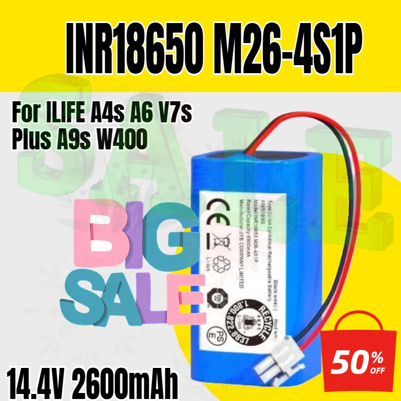 Rechargeable Lithium Battery For ILIFE A4s A6 V7s Plus A9s W400 Robot Vacuum Cleaner INR18650 M26-4S1P Batteries 14.4V 2600mAh