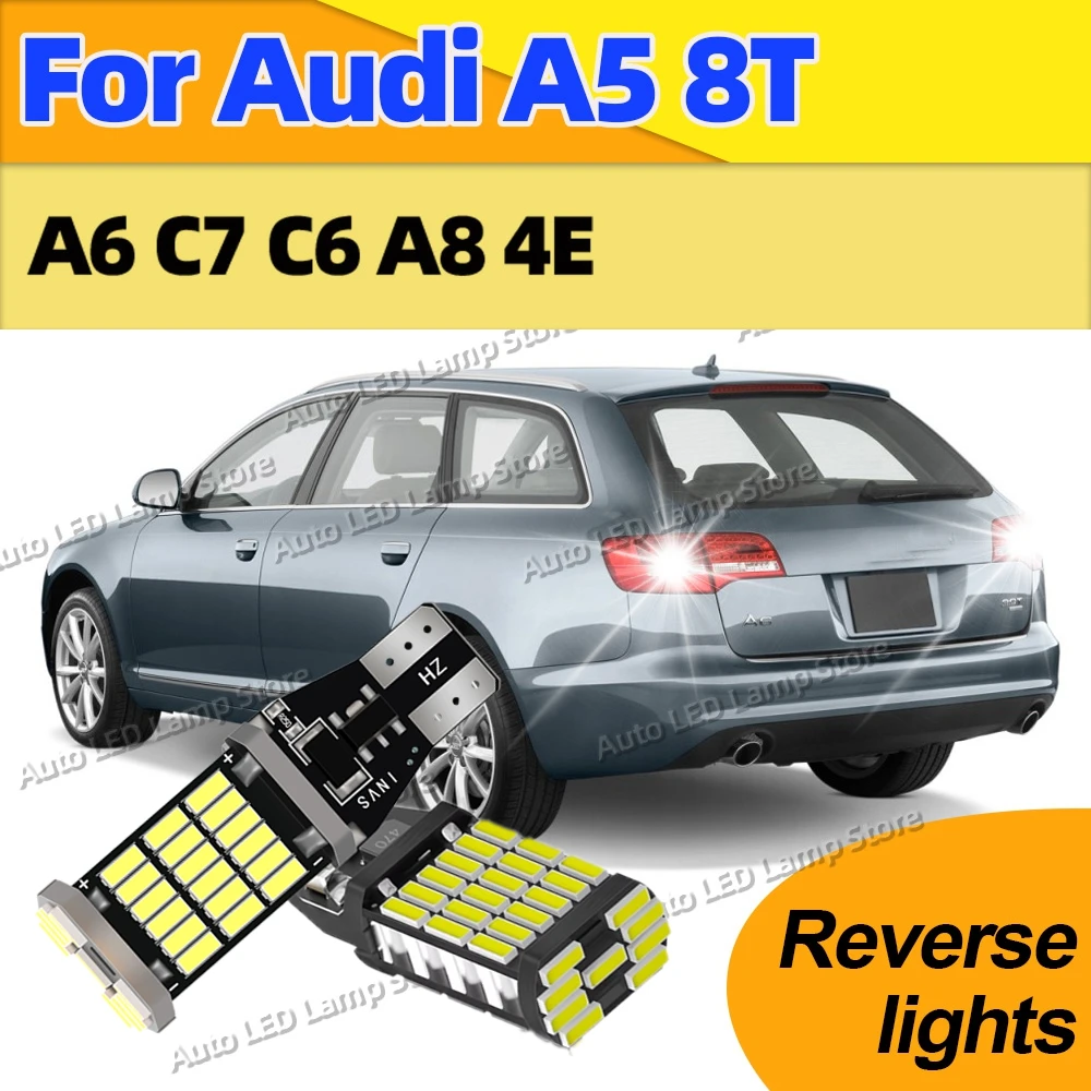Für Audi A5 8T A6 C7 C6 A8 4E Plug and Play 6000K Weiße Lampe Canbus T15 Led-lampen W16W Auto Bcakup Reverse Licht Wasserdicht