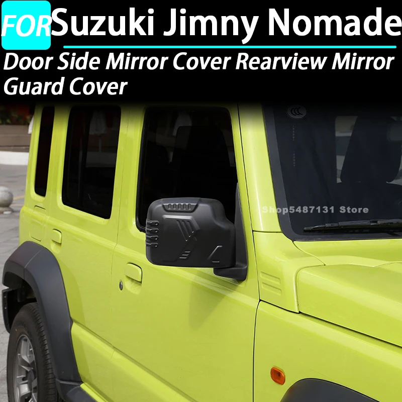 Car Door Side Mirror Cover Rearview Mirror Guard Cover Trim for Suzuki Jimny Nomade Exterior Accessories 2025