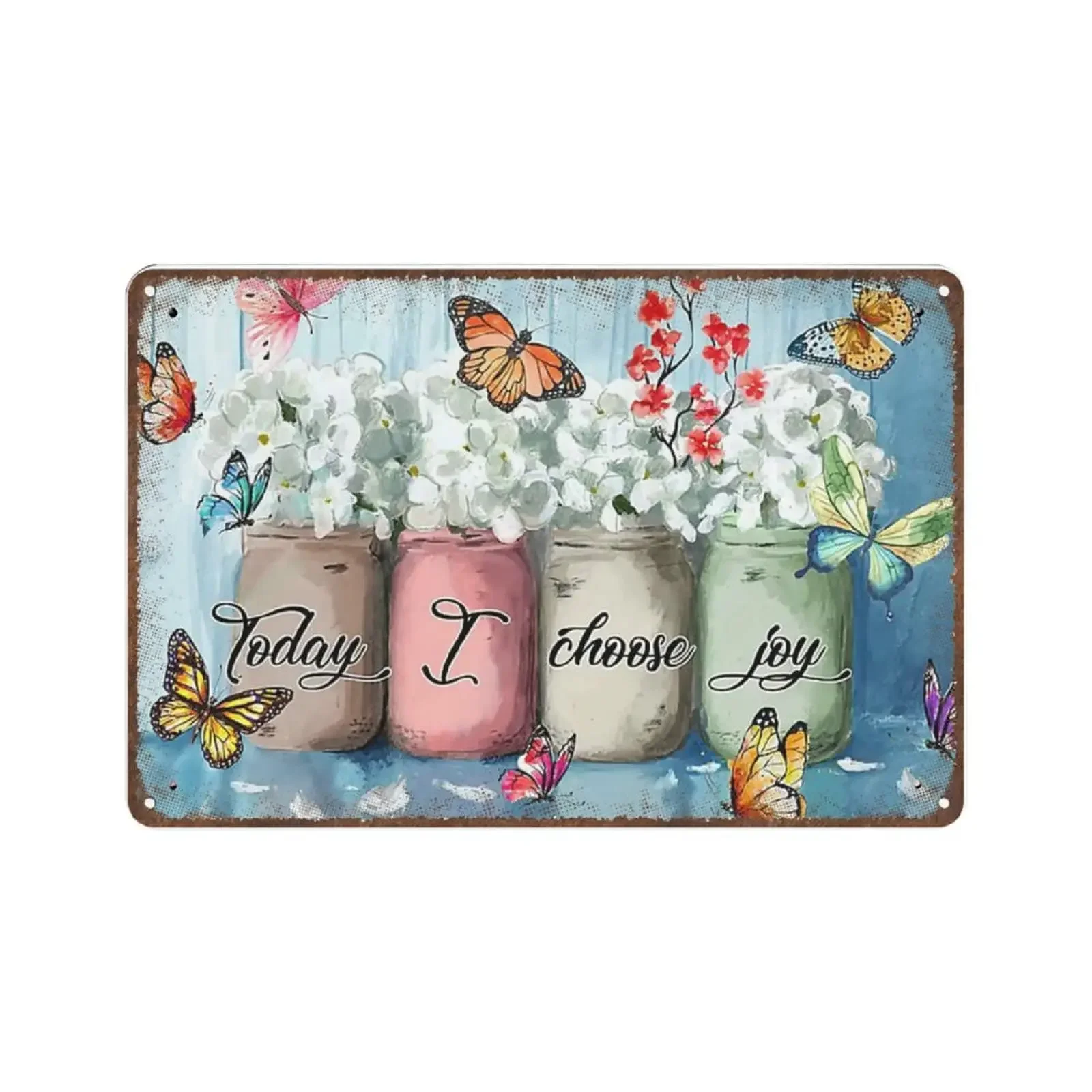Vintage Metal Tin Sign Plaque,Butterflies Today I Choose Joy Tin Sign,Man cave Pub Club Cafe Home Decor Plate，Birthday Annive