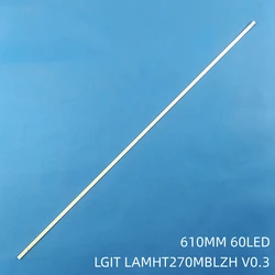 Listwa oświetleniowa LED dla M270HW01 LGIT LAMHT270MBLZH BenQ gl2750 HT260WXC-200 HKC 2719 E150504 E117098 LB27003 V0