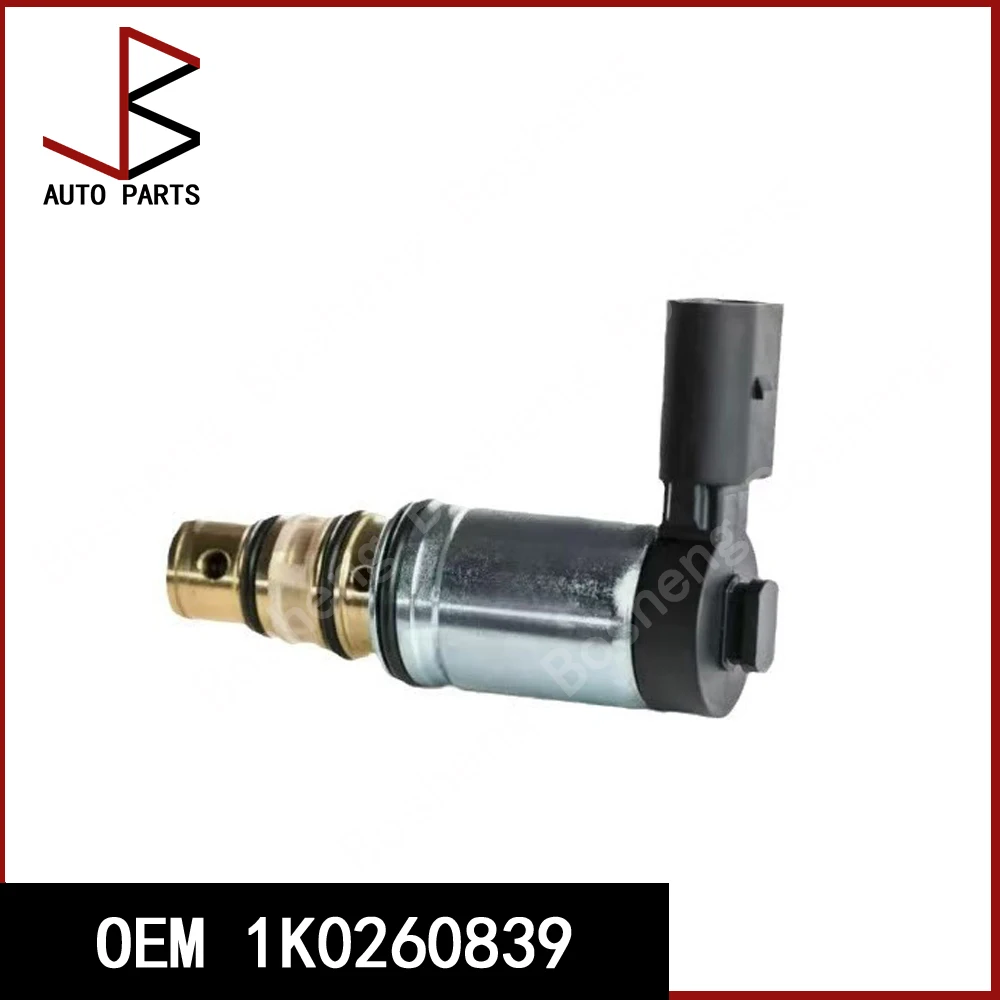 

OEM 1K0260839 DL-24 электронный регулирующий клапан компрессора кондиционера для VW ŠKODA SEAT Audi 5Q0816193 5Q0260839B