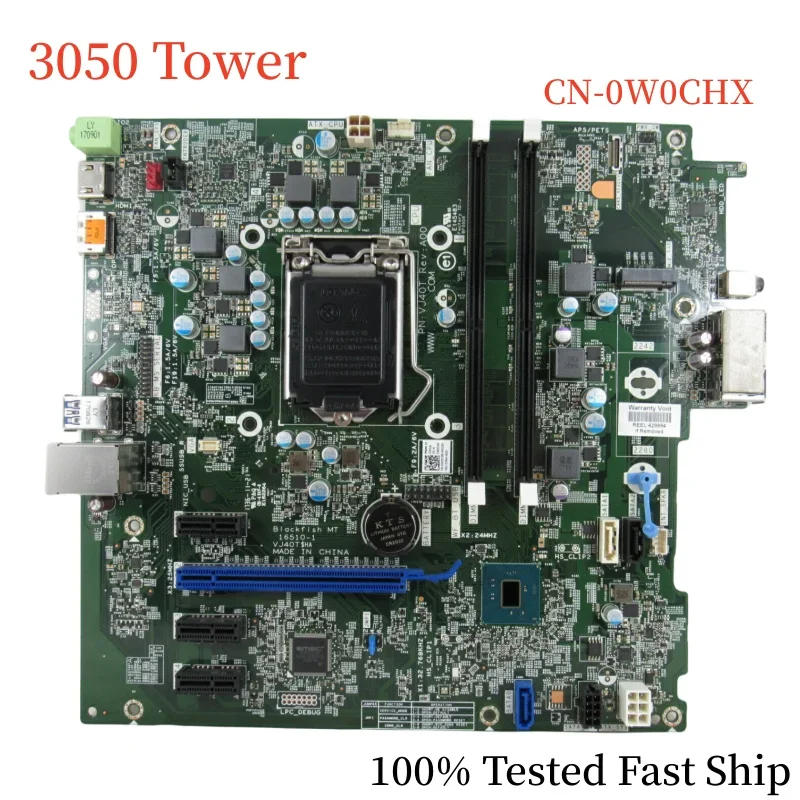 CN-0W0CHX For Optiplex 3050 Tower Motherboard 16510-1 0W0CHX W0CHX PN:VJ40T LGA1151 DDR4 Mainboard 100% Tested Fast Ship