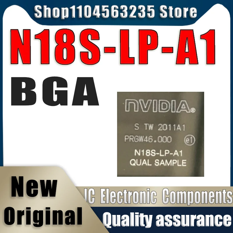 

(1piece)100% New N18S-LP-A1 BGA Chipset