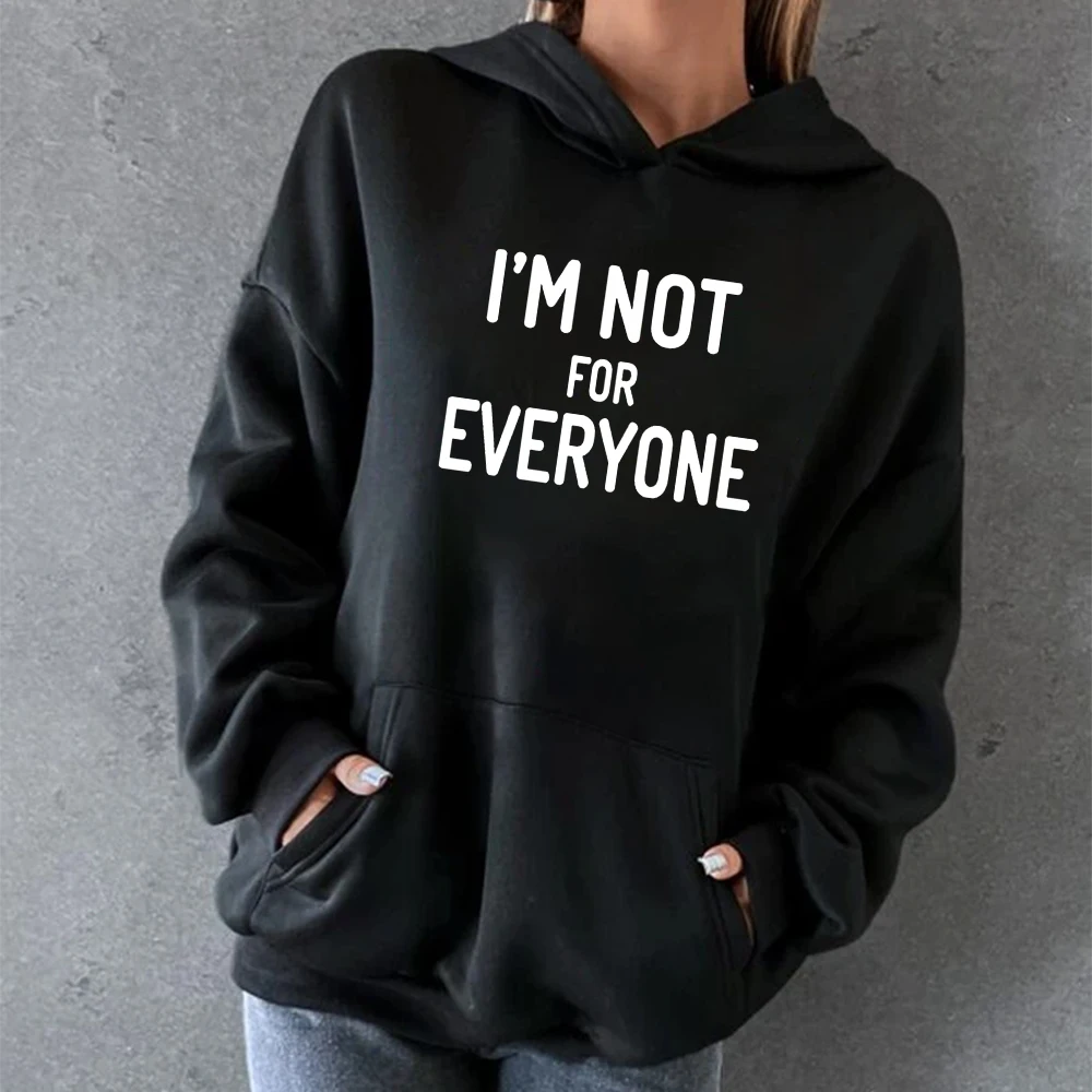 

Seeyoushy I'm Not for Everyone Letter Print Women Hoodies Crewneck Loose Woman Hoodie Sweatshirts Drop Shoulder Graphic Hoodied