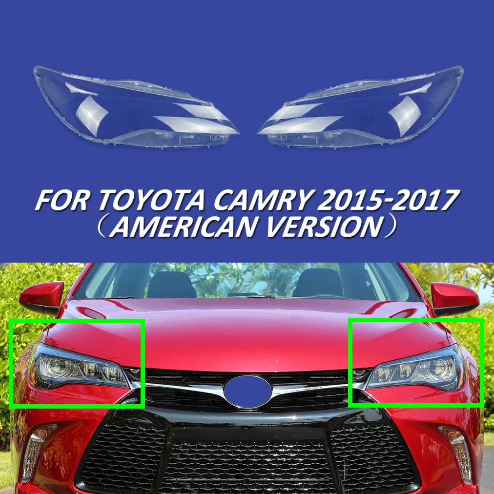 

Fit For Toyota Camry 2015-2017 European and American Version Headlight Lens Cover Shell Transparent