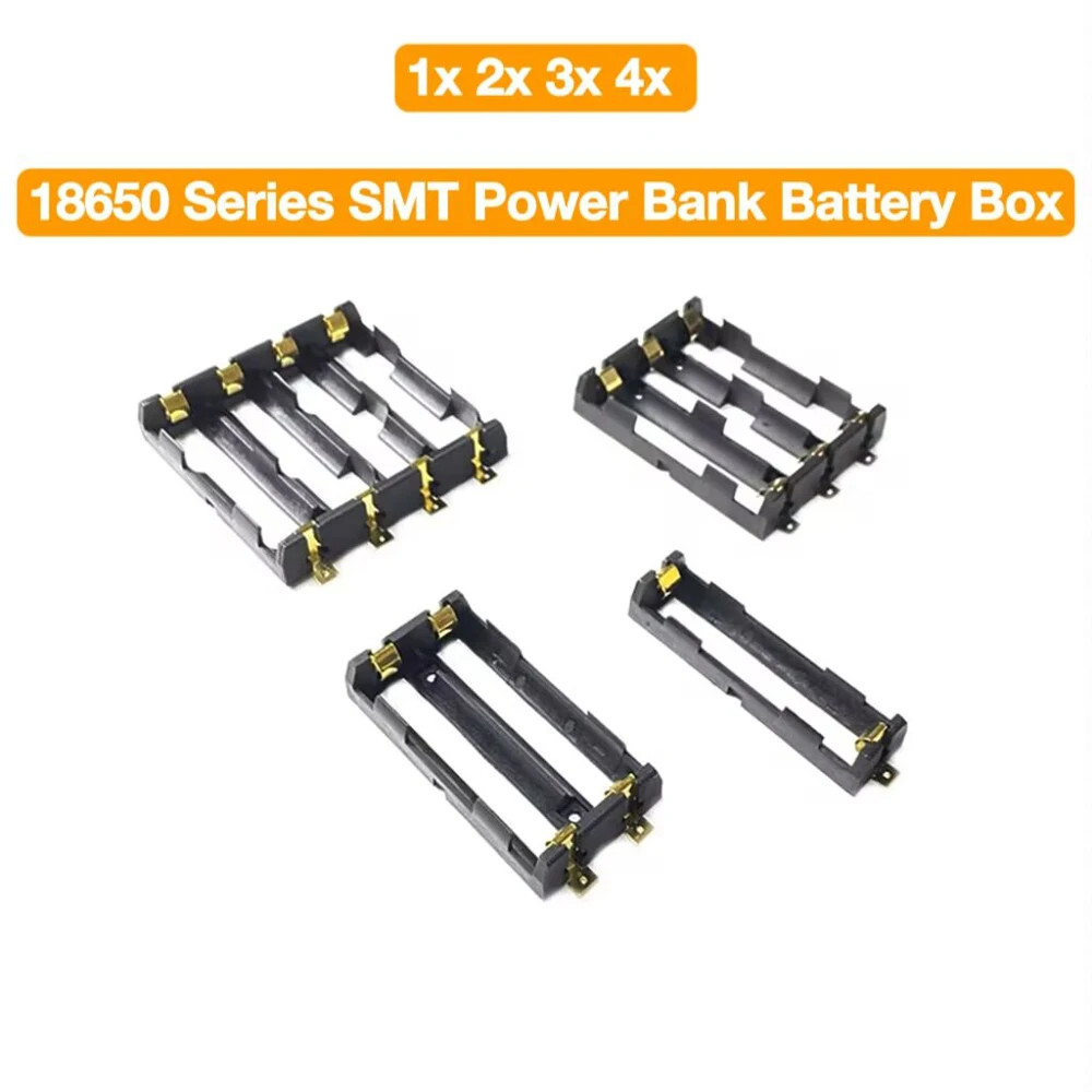 10PCS 1x2x3x4x18650 SMT Battery Holder 18650 SMD Battery Box Storage Case Container Power Bank With Bronze Pins Rechargeable SMT