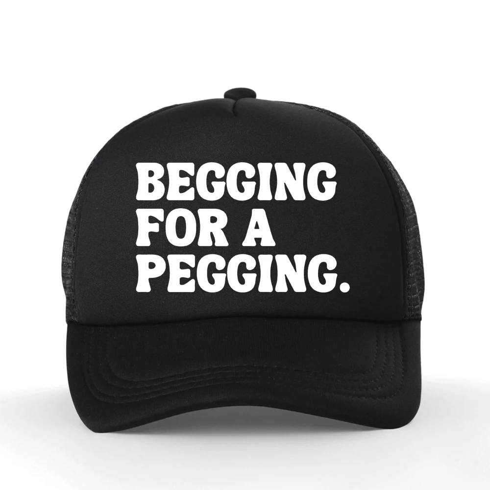 Begging for A Pegging Funny Letter Print Baseball Cap Spring Summer Outdoors Mesh Breathable Fishing Hat Men Adjustable