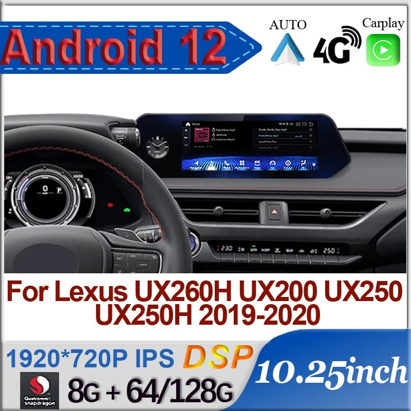 Android 12 For Lexus UX ZA10 UX200 UX250h 2018-2021 Car Radio 128GB Multimedia Video Player CarPlay Autoradio Stereo