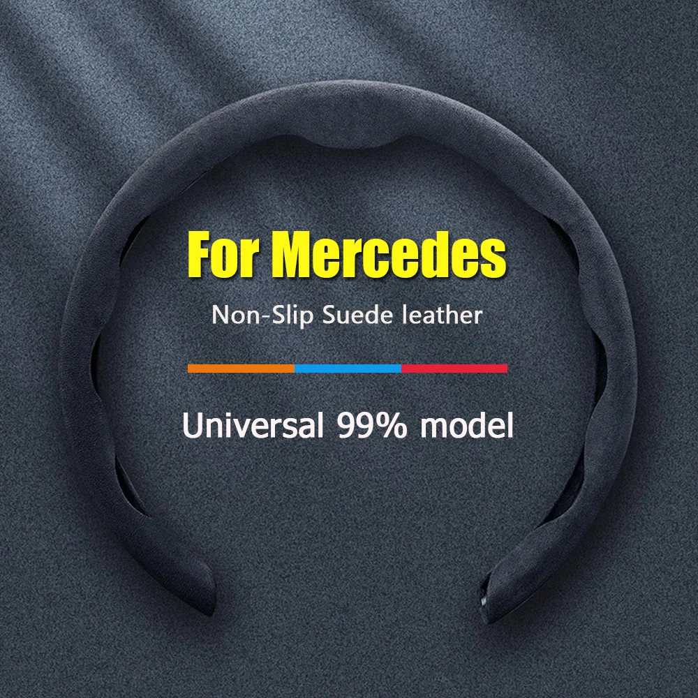 

Suede Leather Car Steering Wheel Cover For Mercedes Benz AMG A B C E S Class GLA GLC W204 W205 W212 W213 W176 Non-slip Styling