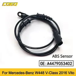 A4479051503/A4479053402 New Rear Left / Right ABS Wheel Speed Sensor For Mercedes-Benz W448 V-Class 2016 Vito