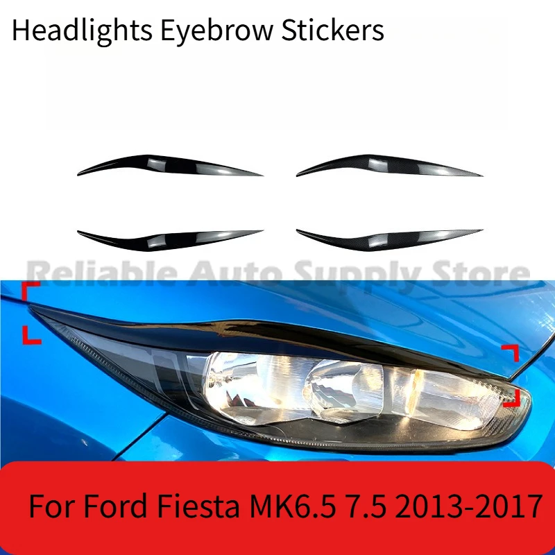 2 PCS Headlights Eyebrow Stickers for Ford Fiesta MK6.5 7.5 2013-2017 Car Headlight Header Car Modification Parts Factory Direct