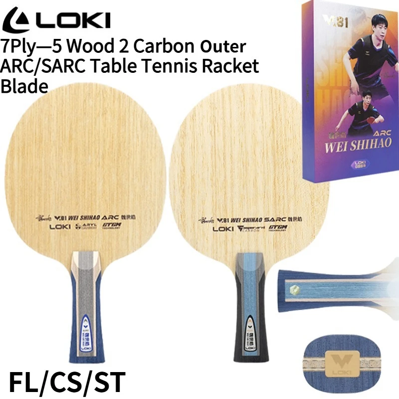 LOKI W81 Series ARC/SARC Table Tennis Racket Blade 5 Wood 2 Outer ARYL Carbon Fiber Koto Surface Professional Ping Pong Paddle