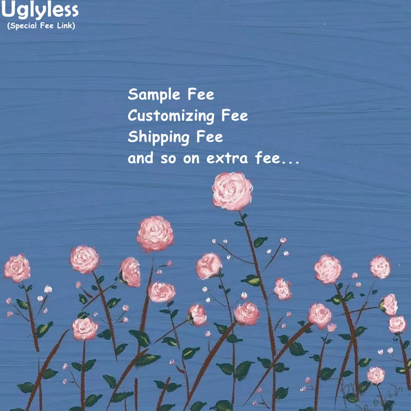 Uglyless Extra Fee Customized Fee Shipping Fee PLS don't order without conntacting Seller