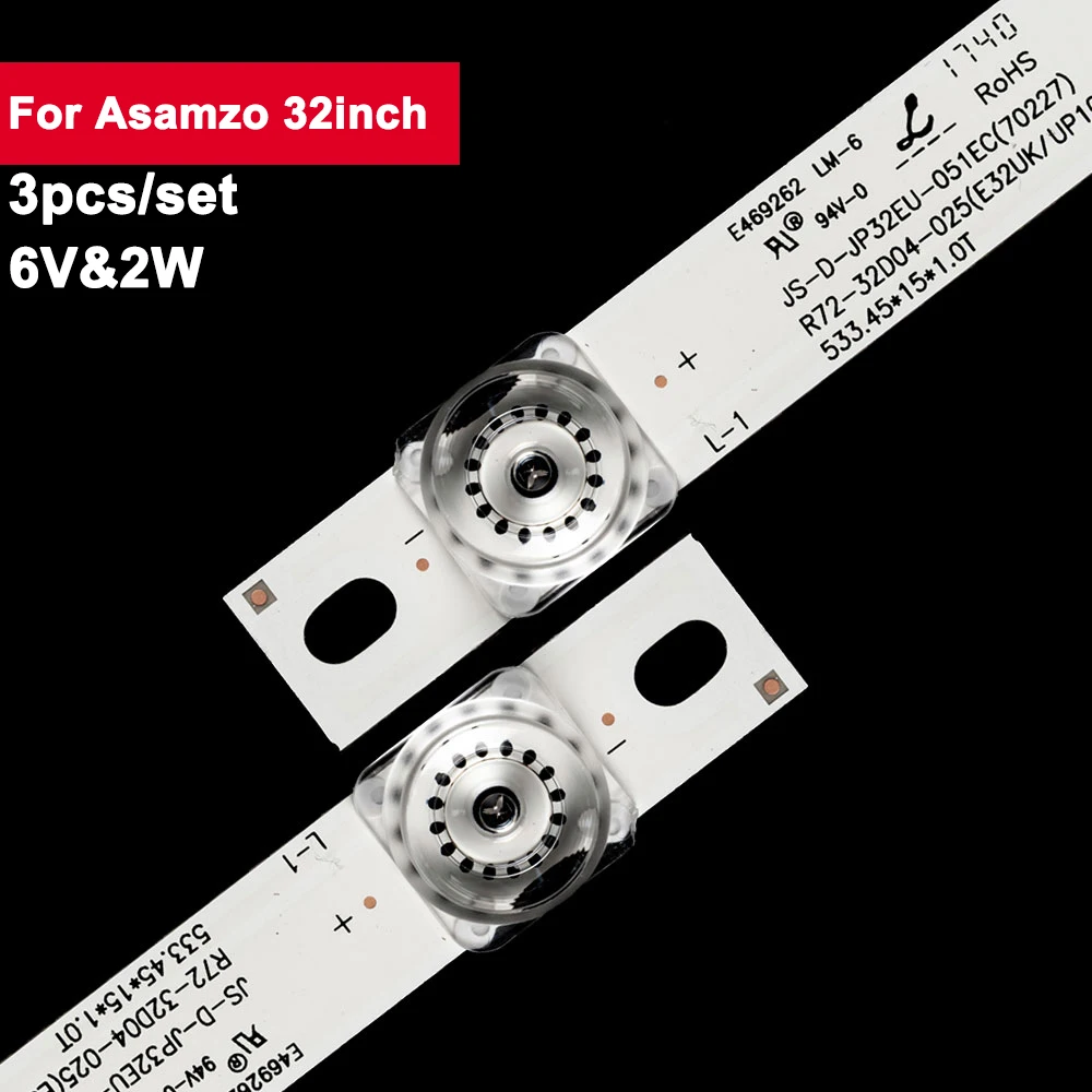 

553mm 6V 2W Backlight TV Strip LED For Asamzo 32inch JS-D-JP32EU-051EC 3Pcs/Set TV Backlight led Light 32D04