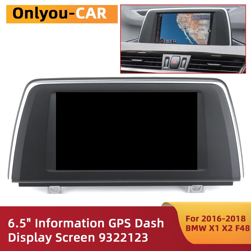 

Оригинальный 6,5-дюймовый ЖК-дисплей BM9322123 6550 6837127 6837128 для BMW X1 X2 EVO APX2 2016-2018, автомобильная GPS-навигация и радио