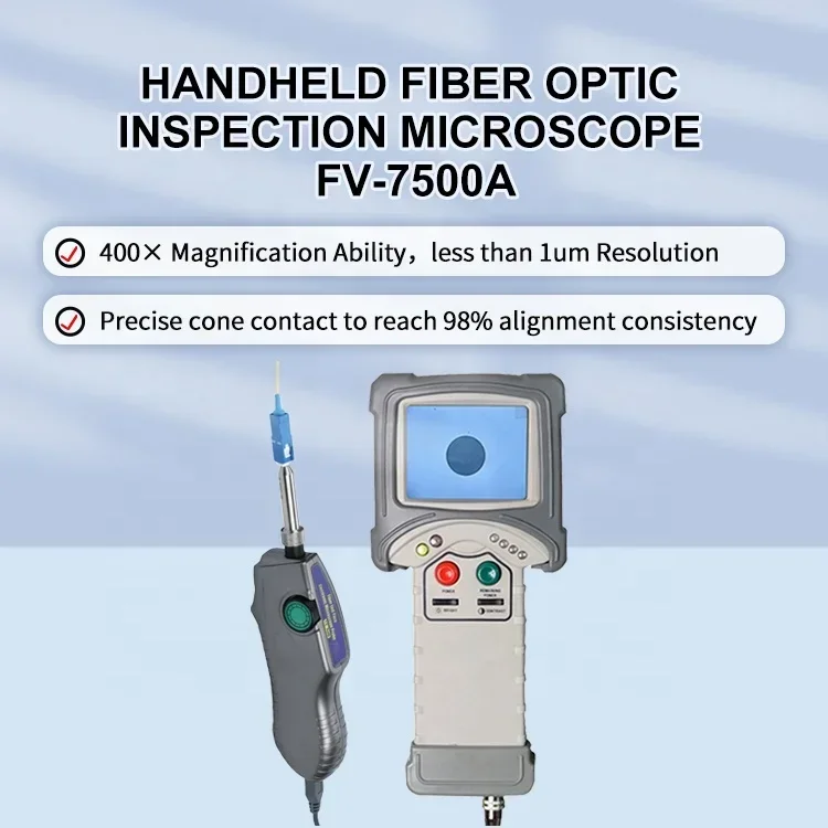 Neofibo FV-7500A portable Probe Fibre Optique Inspector FTTH Inspection Scope 400X Fiber Optic Microscope