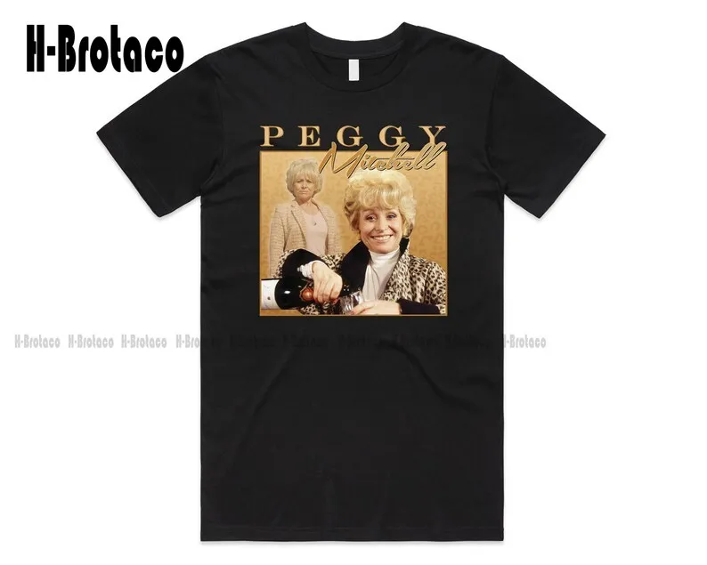 Peggy Mitchell T-Shirt Tee Top Funny UK TV Legend Icon Retro Gift Tribute men's novelty t-shirts Custom Gift Xs-5Xl Streetwear