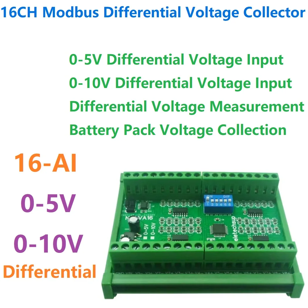 

Modbus 16CH Differential Voltage Collector 0-5V 0-10V RS485 Analog Input Module for LI-ON LI-PO NIMH Lifepo4 Battery Measurement