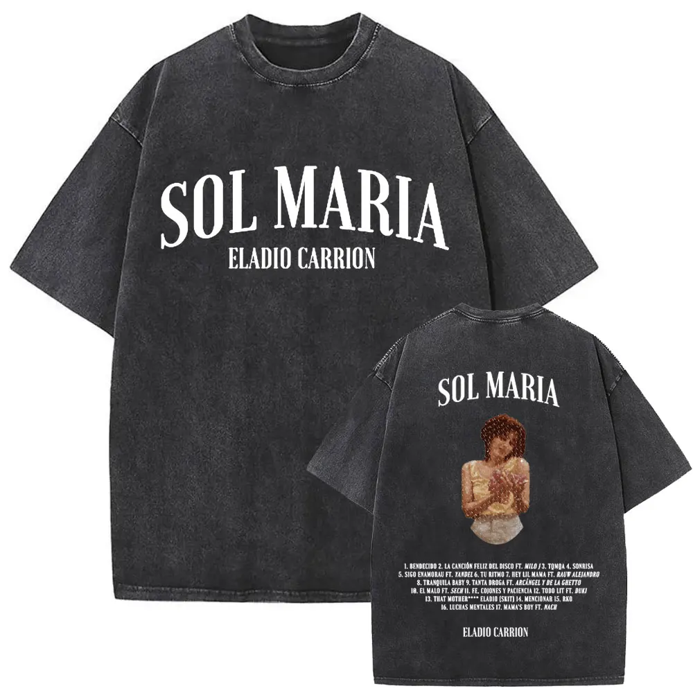 Washed Vintage Rapper Eladio Carrion Music Album Sol Maria Merch T-shirts Summer Men Women Hip Hop Fashion Pop Music T Shirts