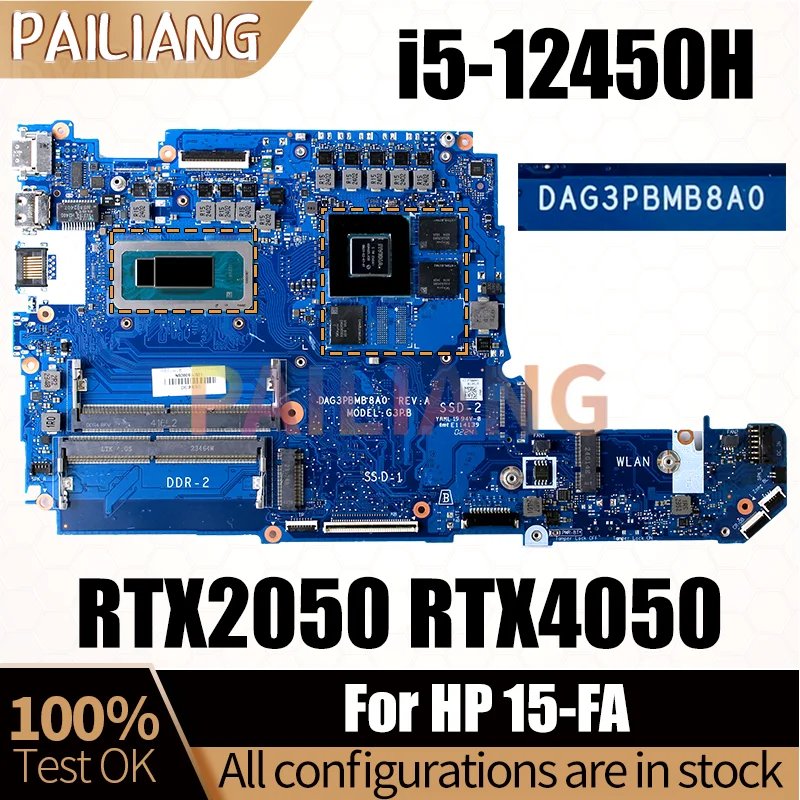 For  HP 15-FA Laptop motherboard DAG3PBMB8A0 i5-12450H RTX2050 RTX4050 N61953-601 N93609-601 Notebook Mainboard Full Tested