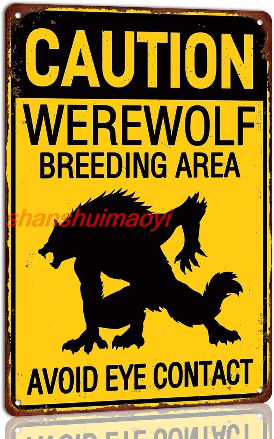 Caution Werewolf Breeding Area Avoid Eye Contact Metal Tin Sign Bar Pub Home Wall Decor Cafe Farmhouse Man Cave Decoration  GOOD