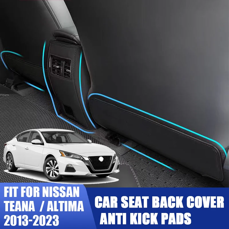 

For Nissan Teana Altima 2013 14 15 18 19 20 21 22 23 Seat Back Anti Kick Pads Anti-dirty Kick Mat Interior Seat Cover Protection