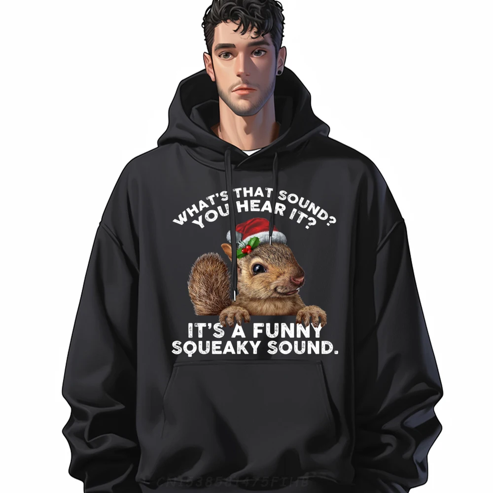 

It is A Funny Squeaky Sound Sweater Funny Christmas Squirrel Teeshirt Men's Polyester Fiber Hoodie Feminist