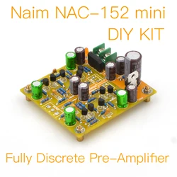 MOFI-Naim-NAC152mini-Fully離散プリアンプ-diyキット