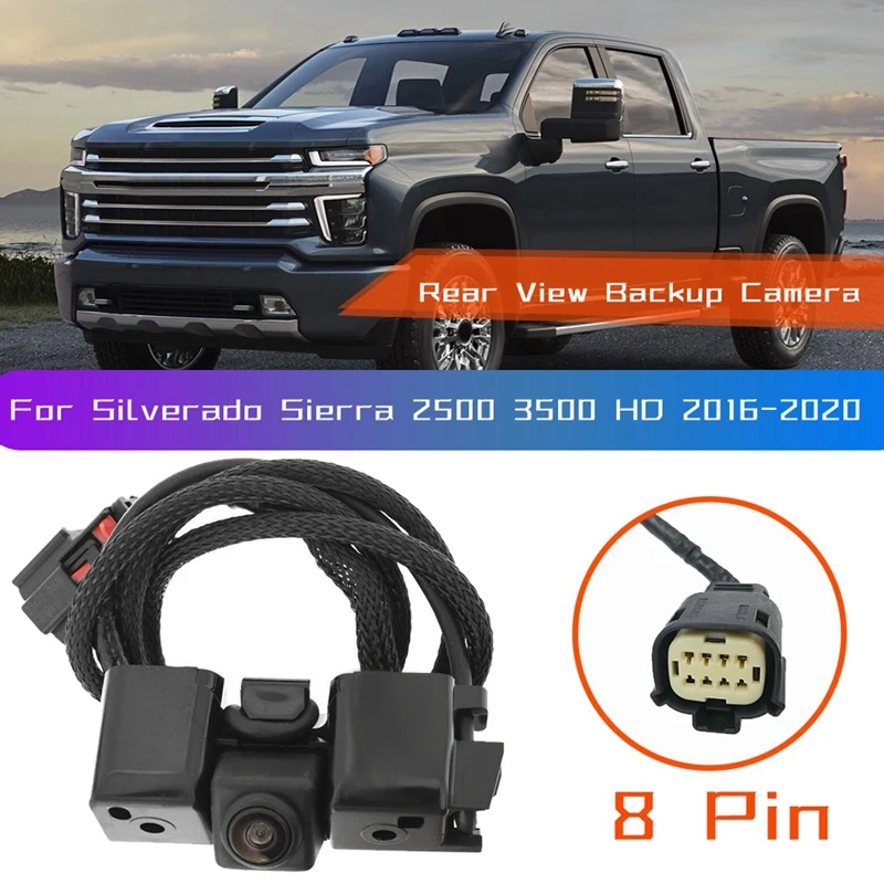 8 Pin For GMC Sierra Chevrolet Silverado 2016-2020 Rear View Camera Reverse Backup Park Assist Camera 23244435 84062896