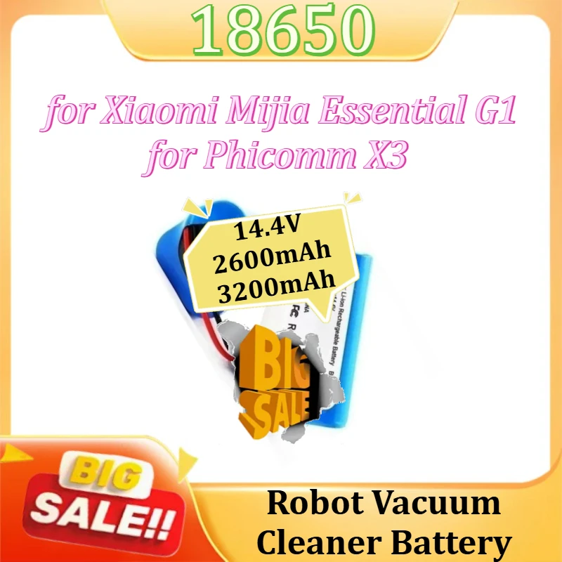 18650 Li-ion Battery Pack for Xiaomi Mijia Essential G1 for Phicomm X3 Robot Vacuum Cleaner Battery 14.4V 2600mAh 3200mAh