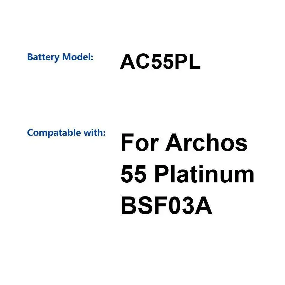

For Archos 55 Platinum BSF03A Mobile Phone 2400Mah Reliable Power Supply Battery AC55PL