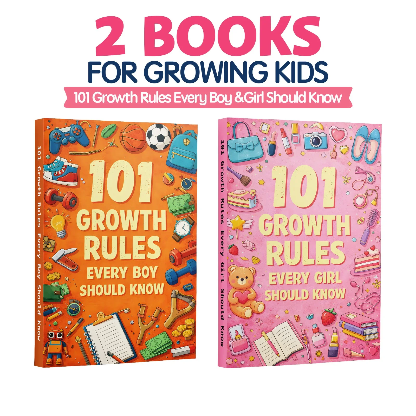 2-Book Set 101 Growth Rules Every Boy and Girl Should Know, Kids Life Skills and Character Building Book Collection