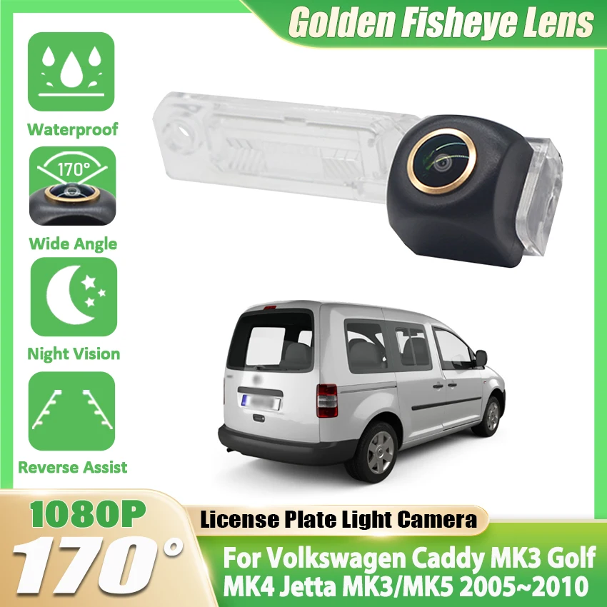 

170 ° Автомобильная задняя камера HD 1080P для Volkswagen Caddy MK3 Golf MK4 Jetta MK3/MK5 2005 ~ 2009 2010, парковочная камера заднего вида ночного видения