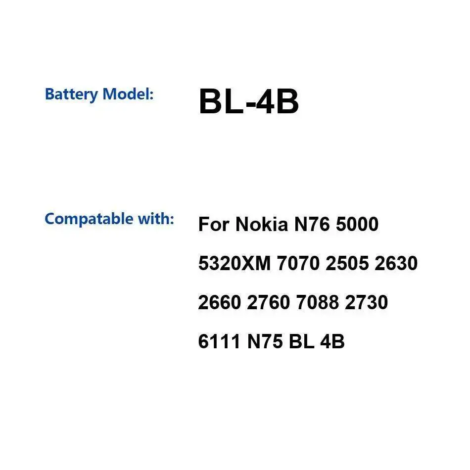 

High Capacity Mobile Phone Battery For Nokia N76 5000 5320XM 7070 2505 2630 2660 2760 7088 2730 6111 N75 700Mah BL-4B Safe