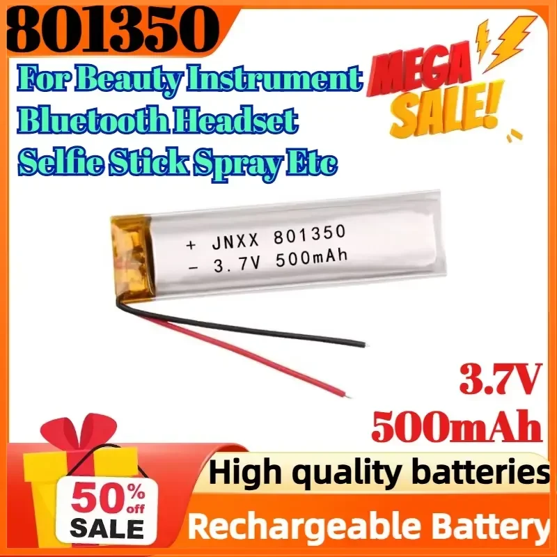 801350 3.7V 500mAh Polymer Lithium LiPo Rechargeable Battery for Beauty Instrument Bluetooth Headset Selfie Stick Spray Etc